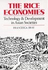 The rice economies : technology and development in Asian societies